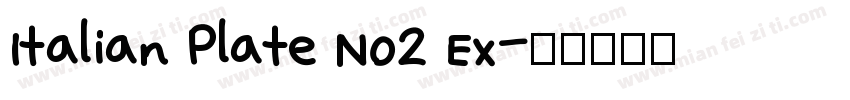 Italian Plate No2 Ex字体转换